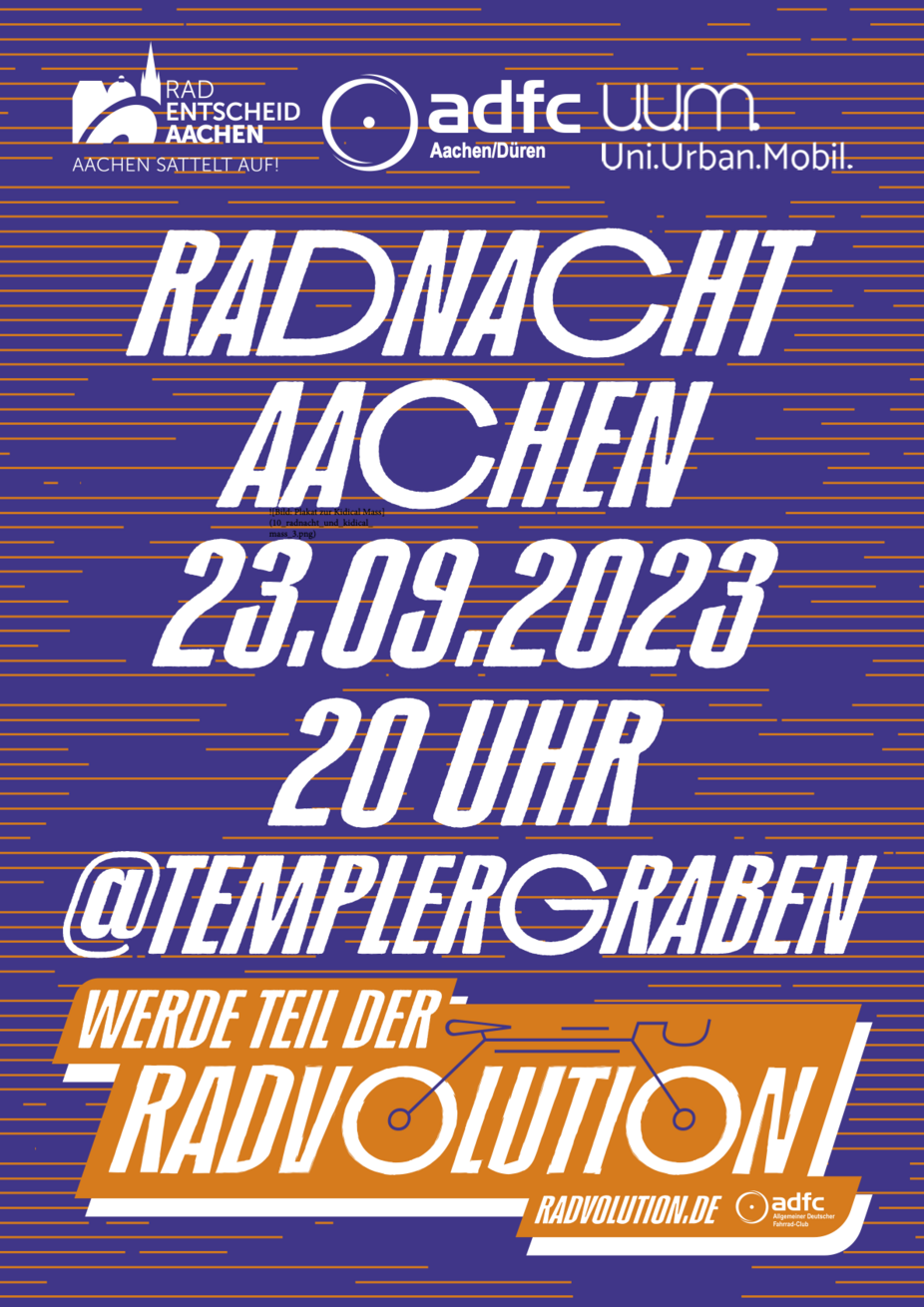 Plakat und Vorderseite Flyer Radnacht Aachen 2023 Plakat und Vorderseite Flyer Radnacht Aachen 2023