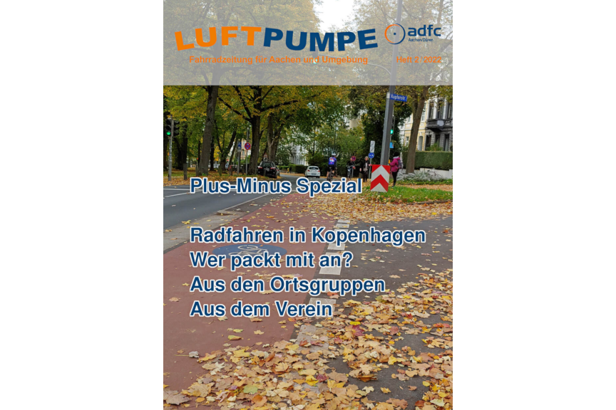 Titel der Luftpumpe 2022/2 Die Titelseite der Ausgabe 2022-02 der Zeitschrift »Luftpumpe« vom ADFC Aachen/Düren