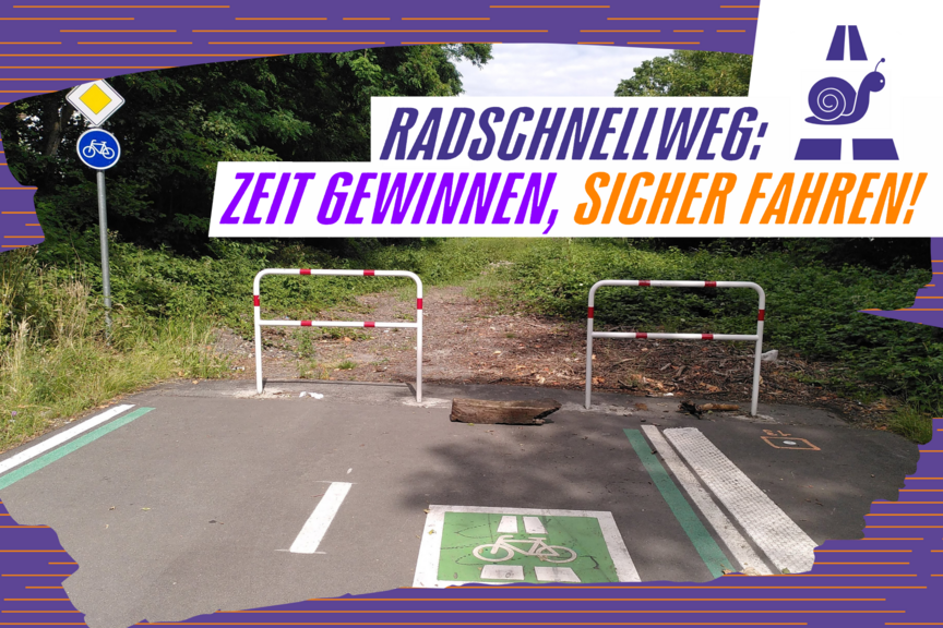 Schneckentempo Radschnellweg: Zeit gewinnen, sicher fahren!